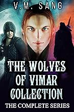 The Wolves of Vimar Collection: The Complete Series